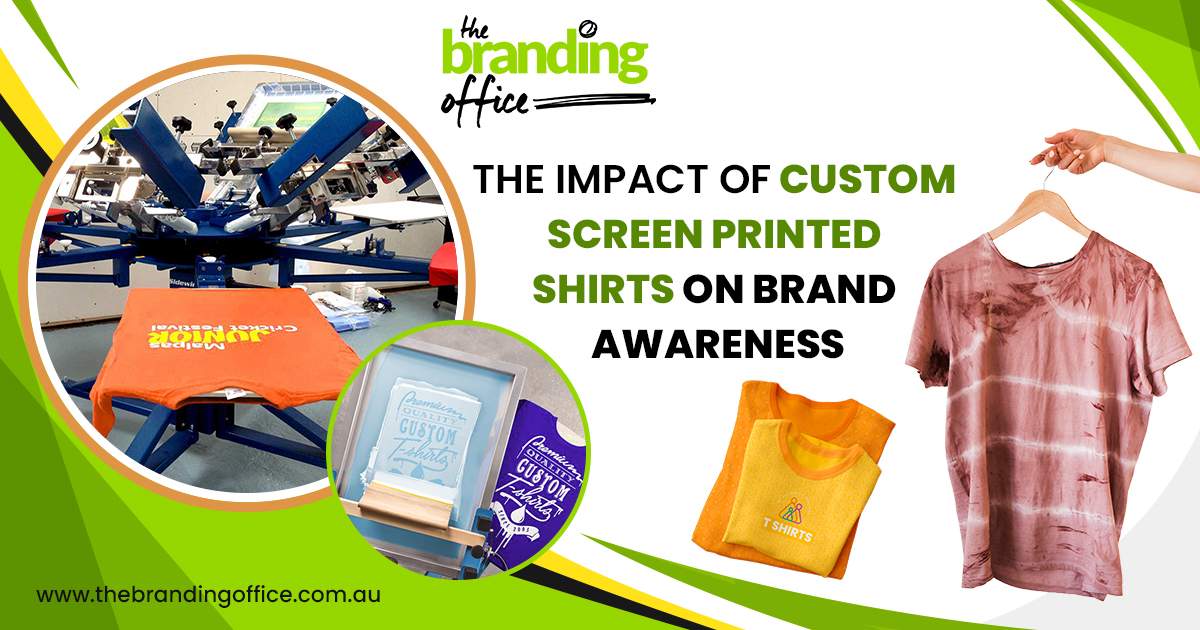 Impact of Custom Screen Printed Shirts