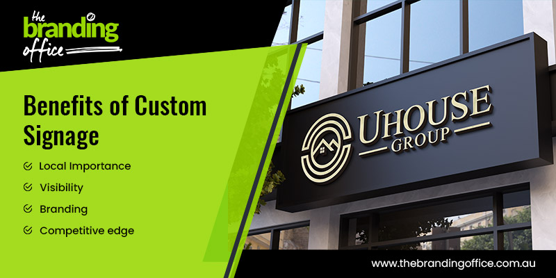 Benefits of Custom Signage