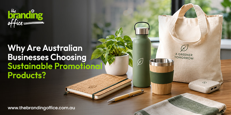 Australian Businesses Choosing Sustainable Promotional Products