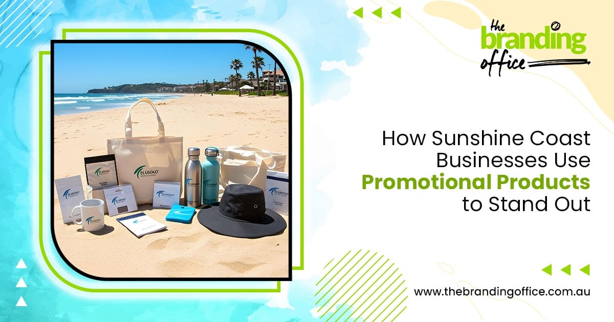 How Sunshine Coast Businesses Use Promotional Products to Stand Out